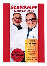 SCHWAMPF - Sachen zum Lachen mit Michael Trischan